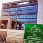 ग्रेटर नोएडा प्राधिकरण का बड़ा एक्शन, 14 बिल्डरों पर 315 करोड़ रुपये की वसूली की कार्रवाई